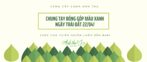 Trồng cây xanh hưởng ứng ngày Trái đất
